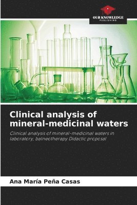 bokomslag Clinical analysis of mineral-medicinal waters