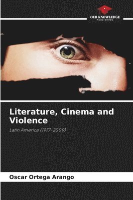 Literature, Cinema and Violence