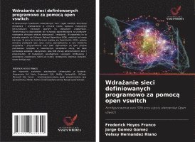 bokomslag Wdra?anie sieci definiowanych programowo za pomoc? open vswitch