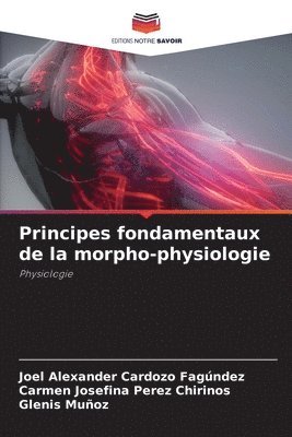Principes fondamentaux de la morpho-physiologie