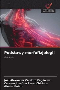 bokomslag Podstawy morfofizjologii