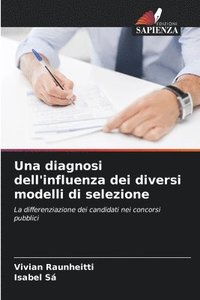 bokomslag Una diagnosi dell'influenza dei diversi modelli di selezione