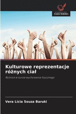 bokomslag Kulturowe reprezentacje ró?nych cial