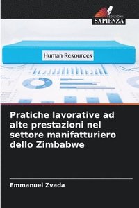 bokomslag Pratiche lavorative ad alte prestazioni nel settore manifatturiero dello Zimbabwe