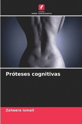 Zaheera Ismail - Próteses cognitivas, Häftad