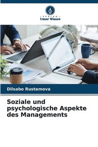 bokomslag Soziale und psychologische Aspekte des Managements