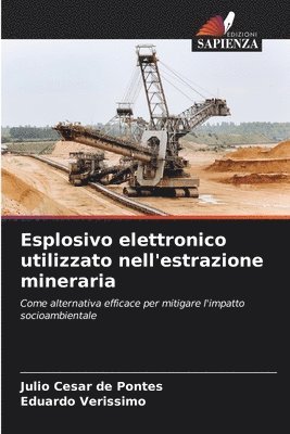 bokomslag Esplosivo elettronico utilizzato nell'estrazione mineraria