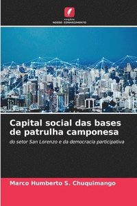 bokomslag Capital social das bases de patrulha camponesa