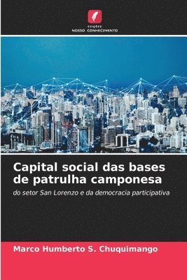 bokomslag Capital social das bases de patrulha camponesa