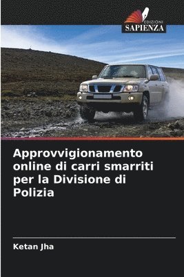 bokomslag Approvvigionamento online di carri smarriti per la Divisione di Polizia