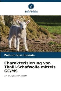 bokomslag Charakterisierung von Thalli-Schafwolle mittels GC/MS