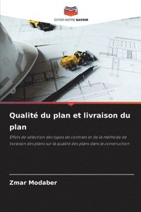 bokomslag Qualité du plan et livraison du plan