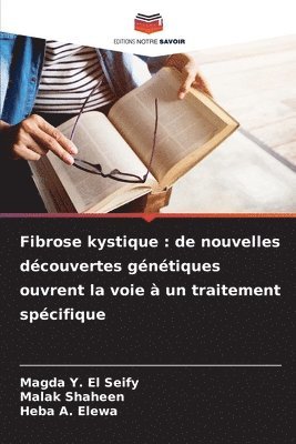 bokomslag Fibrose kystique: de nouvelles découvertes génétiques ouvrent la voie à un traitement spécifique