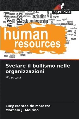 bokomslag Svelare il bullismo nelle organizzazioni