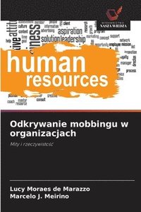 bokomslag Odkrywanie mobbingu w organizacjach