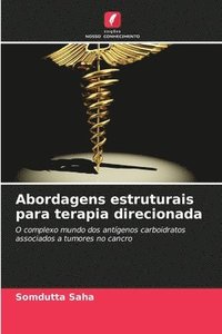 bokomslag Abordagens estruturais para terapia direcionada