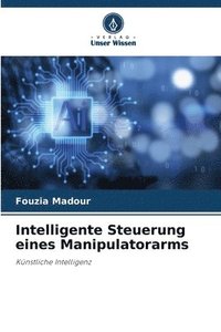 bokomslag Intelligente Steuerung eines Manipulatorarms
