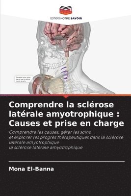 bokomslag Comprendre la sclérose latérale amyotrophique: Causes et prise en charge