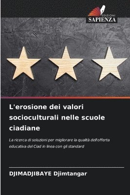 bokomslag L'erosione dei valori socioculturali nelle scuole ciadiane