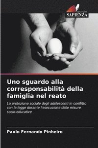 bokomslag Uno sguardo alla corresponsabilità della famiglia nel reato