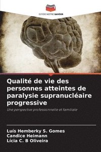 bokomslag Qualité de vie des personnes atteintes de paralysie supranucléaire progressive