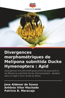 bokomslag Divergences morphométriques de Melipona subnitida Ducke Hymenoptera