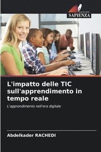 bokomslag L'impatto delle TIC sull'apprendimento in tempo reale