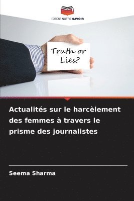 Seema Sharma - Actualités sur le harcèlement des femmes à travers le prisme des journalistes, Häftad