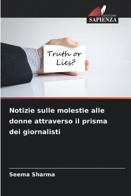 Seema Sharma - Notizie sulle molestie alle donne attraverso il prisma dei giornalisti, Häftad