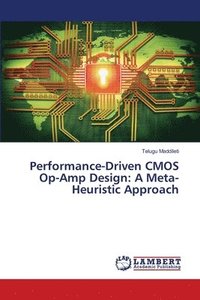 bokomslag Performance-Driven CMOS Op-Amp Design