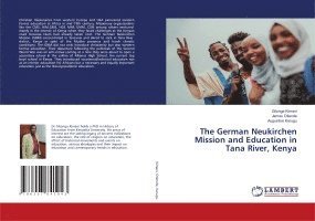 German Neukirchen Mission and Education in Tana River, Kenya