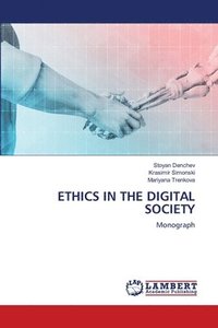 bokomslag Ethics in the Digital Society