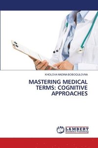 bokomslag Mastering Medical Terms