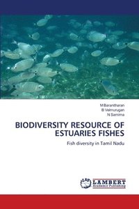 bokomslag Biodiversity Resource of Estuaries Fishes