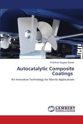 bokomslag Autocatalytic Composite Coatings