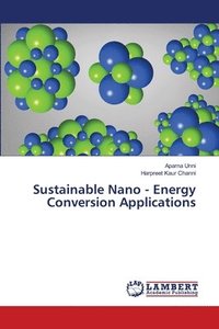 bokomslag Sustainable Nano - Energy Conversion Applications