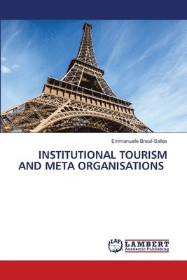 bokomslag Institutional Tourism and Meta Organisations