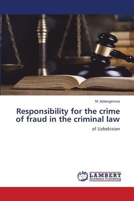 bokomslag Responsibility for the crime of fraud in the criminal law