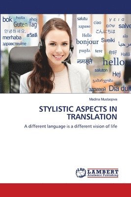 Stylistic Aspects in Translation 1