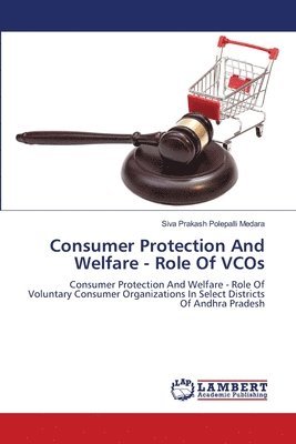 bokomslag Consumer Protection And Welfare - Role Of VCOs