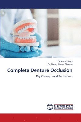 Complete Denture Occlusion 1