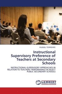 bokomslag Instructional Supervisory Preference of Teachers at Secondary Schools