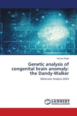 Genetic analysis of congenital brain anomaly 1