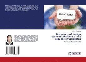 bokomslag Geography of foreign economic relations of the republic of Uzbekistan