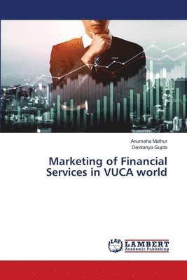 bokomslag Marketing of Financial Services in VUCA world