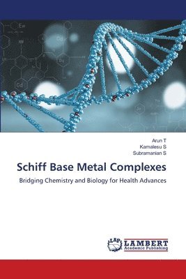 bokomslag Schiff Base Metal Complexes