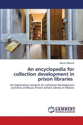encyclopedia for collection development in prison libraries