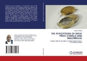 Perceptions of Bride Price (Cimalo and MaloŴolo)