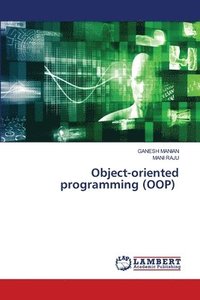 bokomslag Object-oriented programming (OOP)