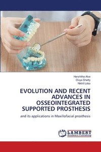 bokomslag Evolution and Recent Advances in Osseointegrated Supported Prosthesis